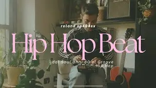 Hip Hop Beat Making con Roland SP404: Groove Soul Anni ’80
