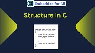 Structure in C programming: #cforembeddedsystems