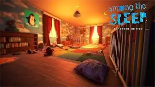 #6 Among the Sleep - Так мать была монстром?! (Финал)