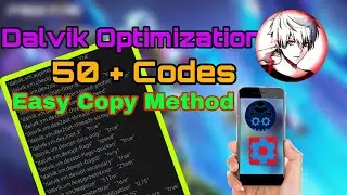Dalvik Optimization | SETEDIT | Setedit Gaming | Setedit performance gaming -XJ TWEAKS