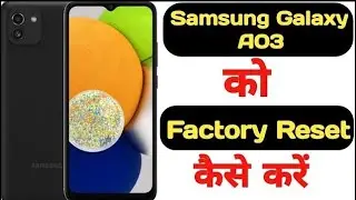 Samsung A03 Core Hard Reset Very Easy Method #samsung #frp #google #bypass_frp #hard_reset