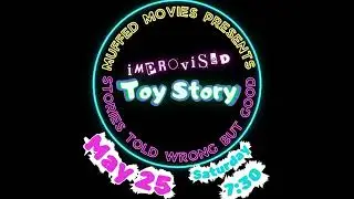 Toy Story Live! ft. EMILIE HAPGOOD & MIRANDA HUNTER