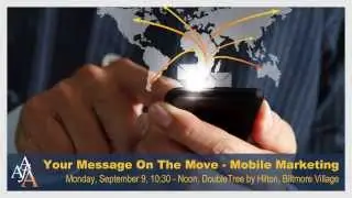 AAF Asheville Mobile Marketing Workshop - Monday, Sept. 9