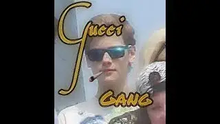 Gucci Gang, fuck my ass