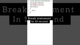 how to use break statement in 10 second 