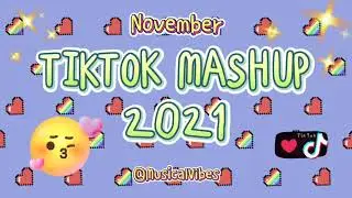 BEST TIKTOK MASHUP (AESTHETIC) (REMIX) 🔥 | NOVEMBER 2021 ✨ | 