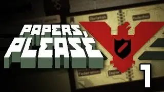 Welcome To Arstotzka! (Papers Please #1)