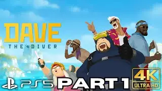 DAVE THE DIVER FULL PROLOGUE | Gameplay Walkthrough Part 1 | PS5 | 4K HDR (No Commentary Gaming)