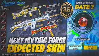 NEXT MYTHIC FORGE UPGRADE SKIN CONFIRM 🥵 | 3.5 UPDATE | PUBGM/BGMI #mythic_forge #upgrade #leak