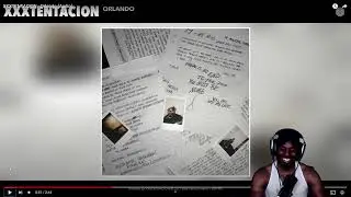 Reacting to #XXXTentacion 