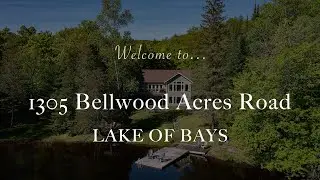 Life at 1305 Bellwood Acres Road, Lake of Bays