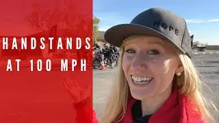 Handstands at 100 MPH!