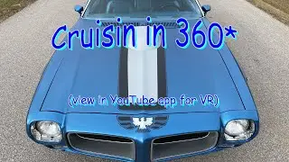 70 Trans Am Cruise in 360* VR
