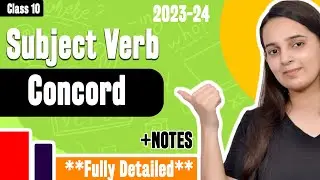 Subject Verb Concord Class 10 | Subject Verb Concord Rules  | CBSE English Grammar 2023-2024