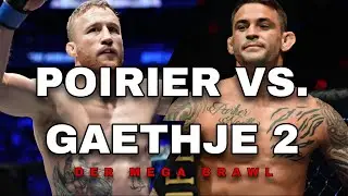 Dustin POIRIER vs. Justin GAETHJE 2 | Das ultra Brawler REMATCH | UFC 291