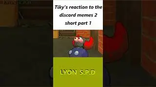 Tiky's reaction to the discord memes 2 short part 1 
