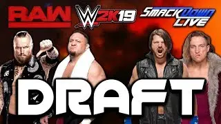 WWE 2K19 Universe Mode | THE DRAFT!!!