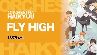 管弦樂編曲 Orchestra Verion【FlyHigh / BURNOUT SYNDROMES】 ハイキュー!! To The Top Haikyuu 排球少年 主題歌  | TTM Winds