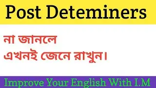 Use of Post Determiners in English Grammar