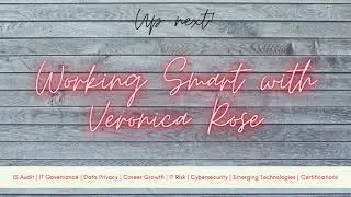 Working Smart with Veronica Rose