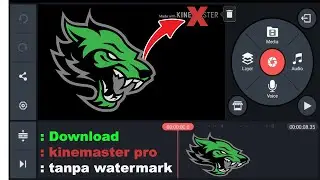Download kinemaster pro tanpa watermark