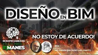 🧩DISEÑO en BIM | SI o NO? | Revit Archicad Proyecto Podcast Fabián Calcagno Miller&Co | Rompecabezas