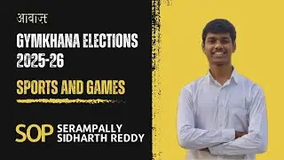 SOAPBOX || Serampally Sidharth Reddy || Candidate General Secretary: Sports and Games || 2025-26