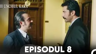 Unchiul Kara Episodul 8 | Subtitrare în limba română
