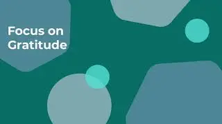 Guided Meditation - Focus on Gratitude