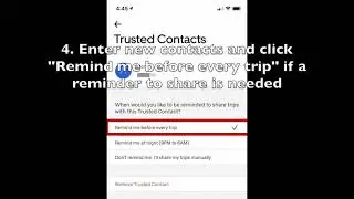 Uber  CHOOSE AND ENTER CONTACTS TO SHARE WITH FOR SAFETY