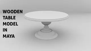 Wooden Table Model in Maya | Maya beginner modeling tutorial