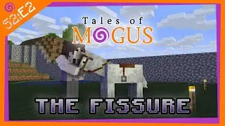 The Fissure | Mogus SMP (Minecraft) S2E2
