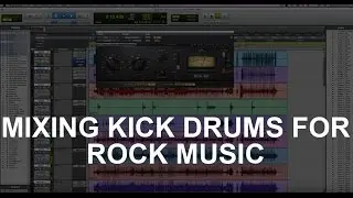 Mixing Kick Drum For Rock Music