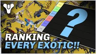 RANKING EVERY EXOTIC WEAPON IN DESTINY 2!!