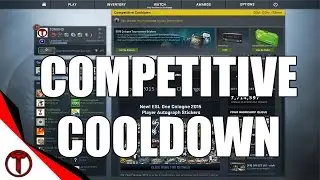CS:GO - Competitive CoolDown - Competitive Game Play