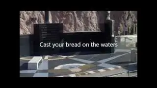Cast Your Bread On The Waters  (Original)