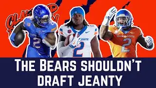 The Chicago Bears should NOT draft Ashton Jeanty