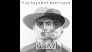 The Talbott Brothers - 