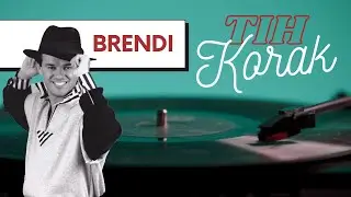BRENDI - TIH KORAK (Official lyrics video)