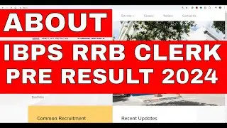 ABOUT IBPS RRB CLERK PRE RESULT 2024