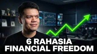 6 Rahasia Mempercepat FINANCIAL FREEDOM