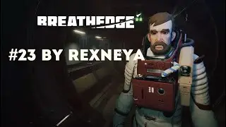 Breathedge Прохождение #23 Выбрались со станции Бресидж