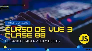 Clase 088 - Diseño Card producto catálogo - Curso vuejs