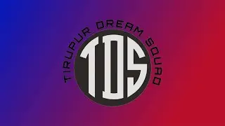 TDS -Tirupur Dream Squad