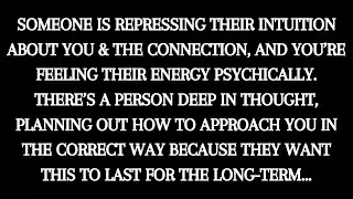 They know you're intuitive so they're careful in approaching you... [Soulmate / Twin Flame Reading]