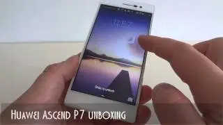 Huawei Ascend P7 unboxing