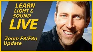 Sound for Video Session: Zoom F8 Firmware Update - Most of the F8n Features!