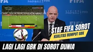🔴FIFA komentari Rumput Gbk yang buruk, Dan Di sorot dunia