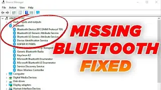 Fix Bluetooth Not Showing In Device Manager On Windows 11 & 10
