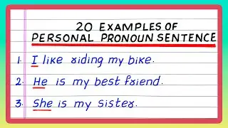 SENTENCES USING PERSONAL PRONOUN | 5 | 10 | 20 EXAMPLES OF PERSONAL PRONOUN SENTENCES